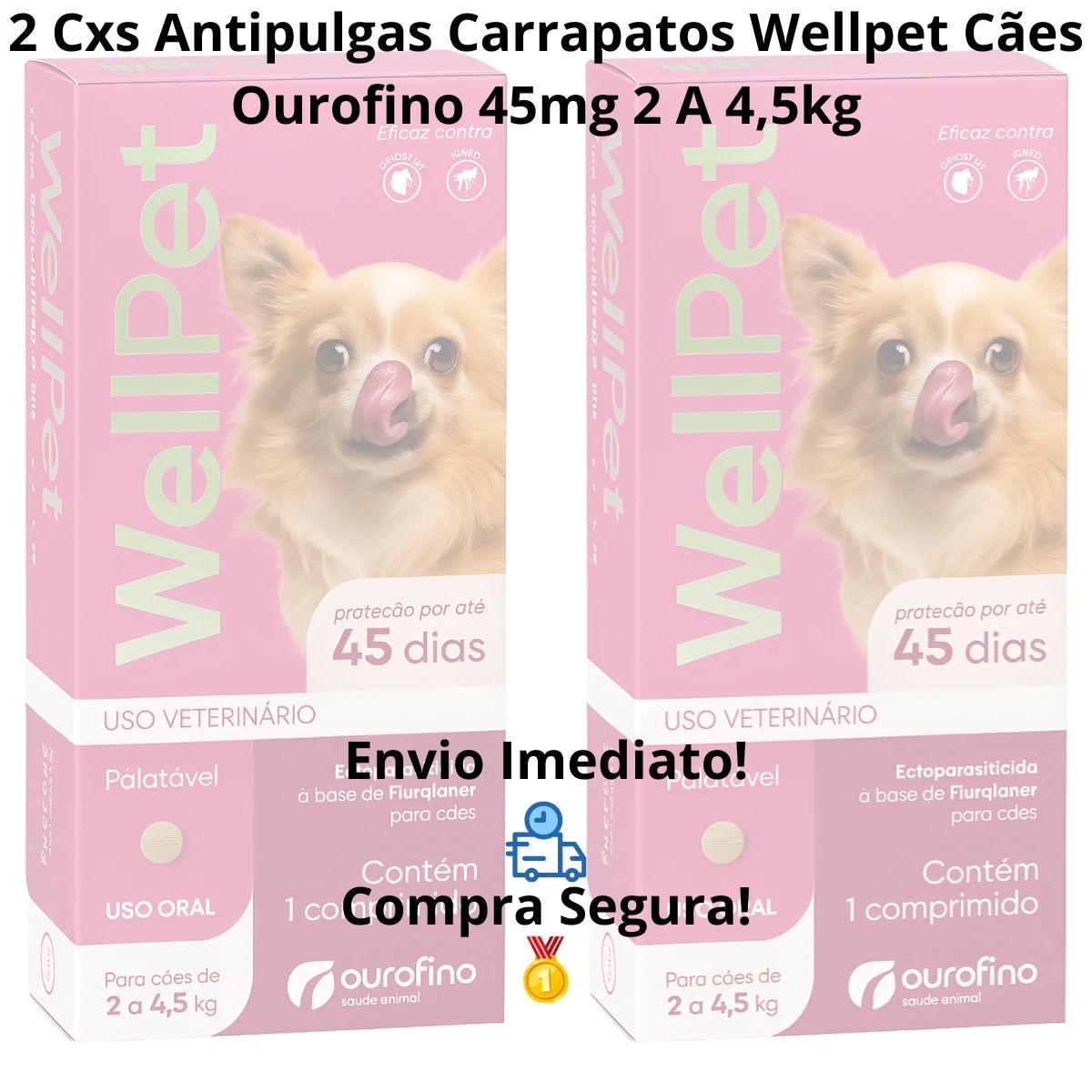 2un Wellpet 45mg - Caes De 2 A 4,5kg - Ouro Fino - Imagem 9