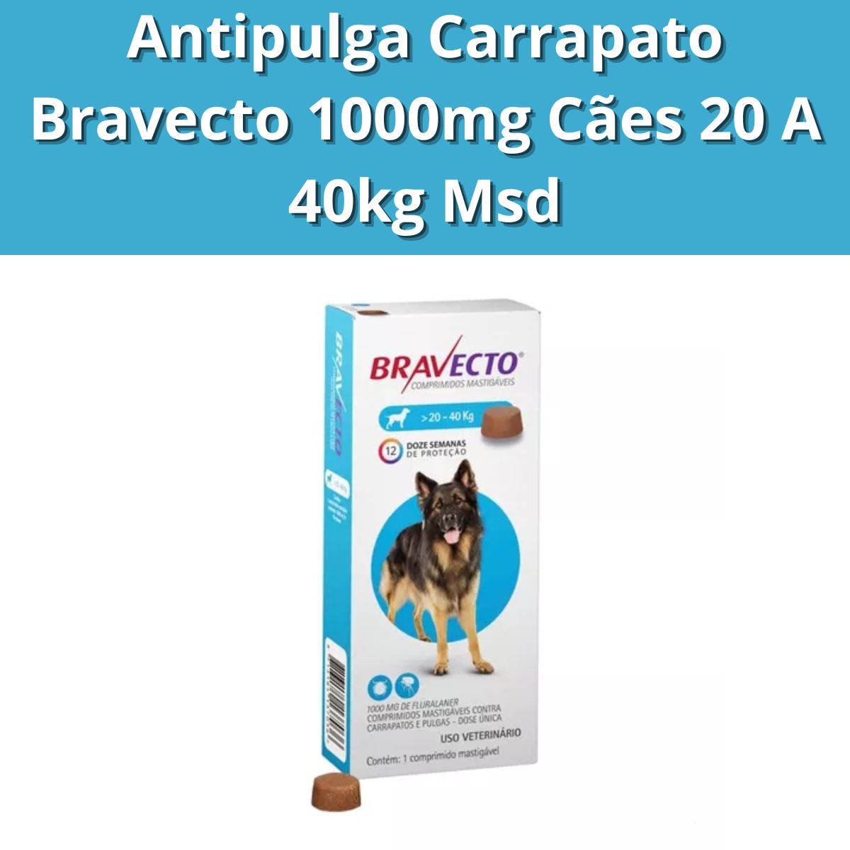 Bravecto 20kg a 40kg -MSD - Imagem 3
