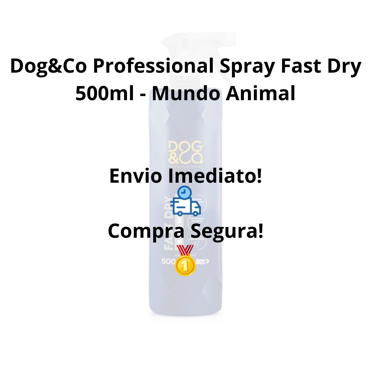 DogCo Professional Spray Fast Dry 500ml - Mundo Animal - Imagem 4
