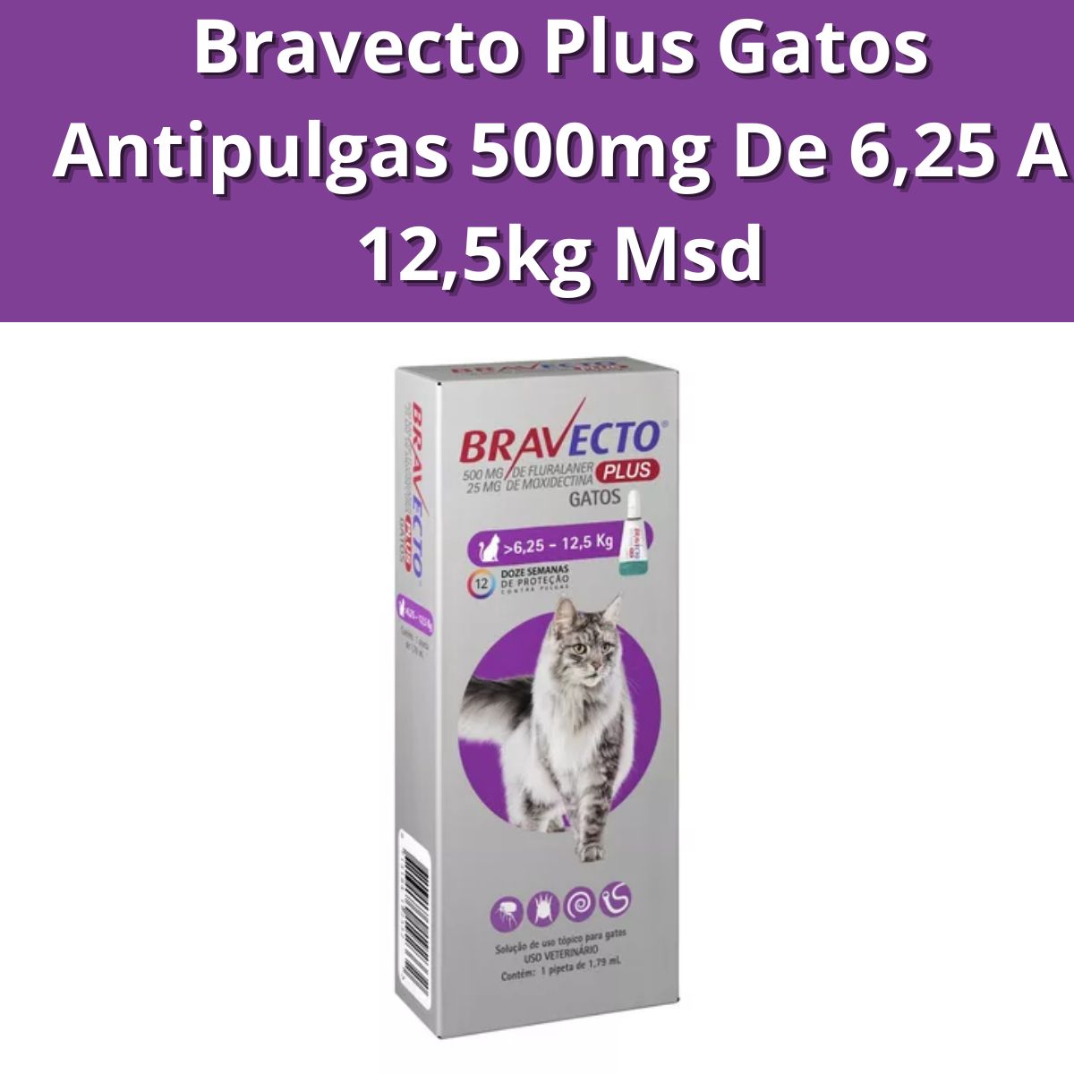 Bravecto Gato Plus 6,25kg a 12,5kg - Imagem 2