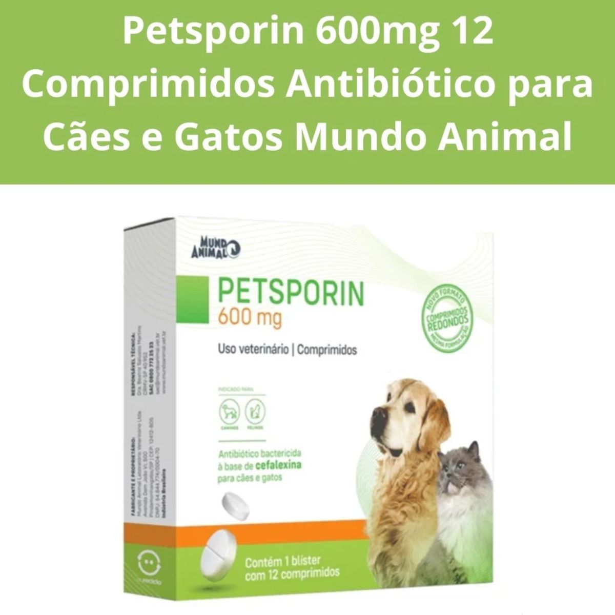 Petsporin 600mg 12 Comprimidos P/ Cão E Gato - Mundo Animal - Imagem 2